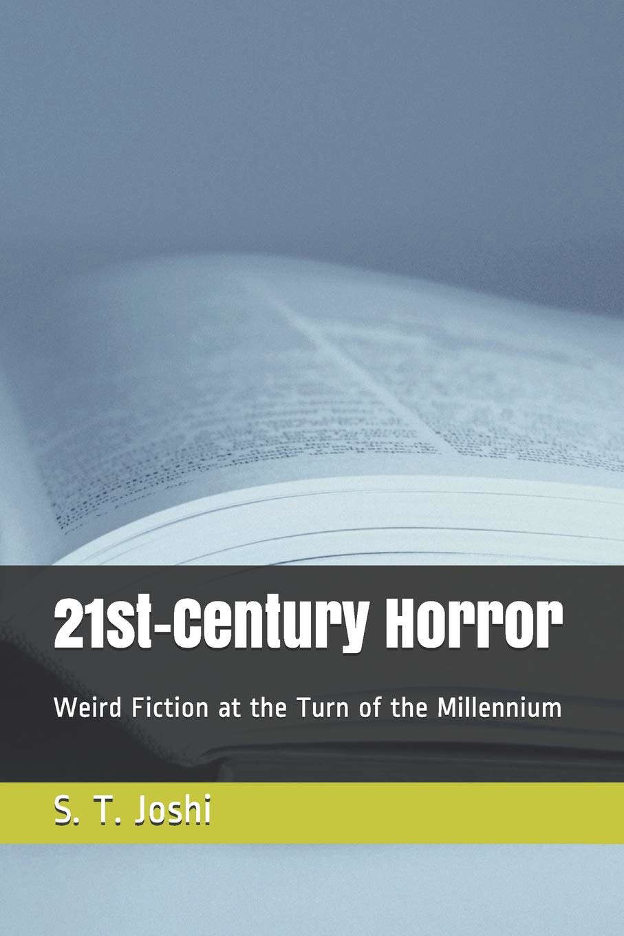21st-Century Horror: Weird Fiction at the Turn of the Millennium poster