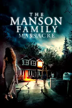 The Manson Family Massacre poster