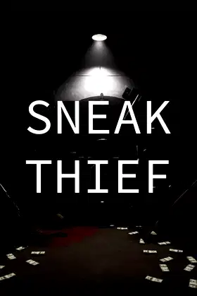 Sneak Thief poster
