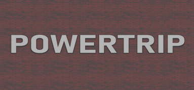 POWERTRIP capsule