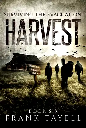 Surviving The Evacuation, Book 6: Harvest poster