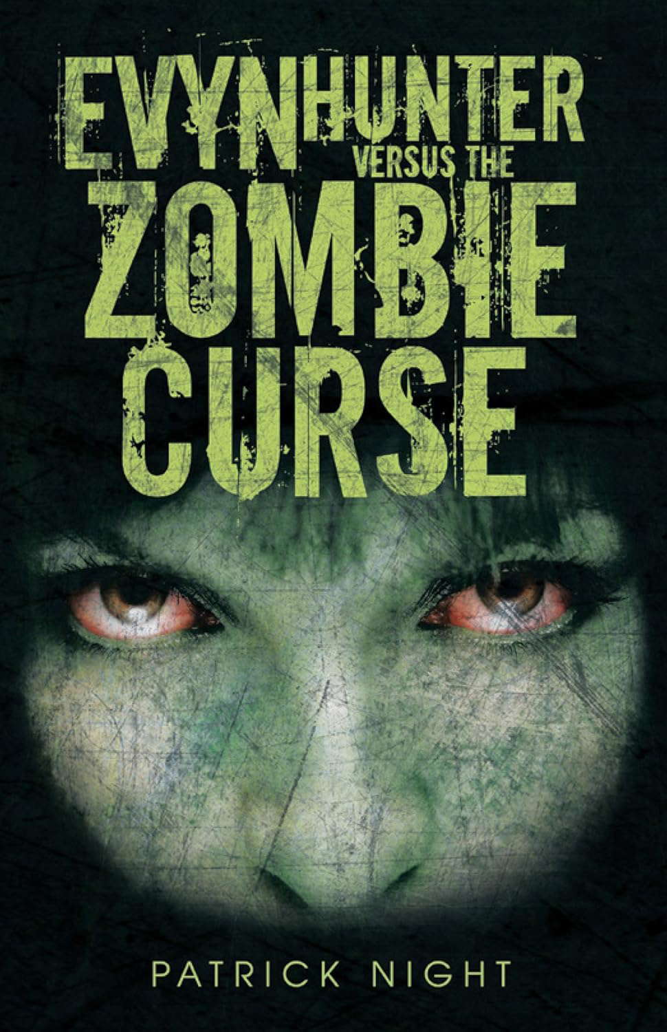 Evyn Hunter Versus the Zombie Curse poster
