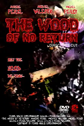 The Wood of No Return poster