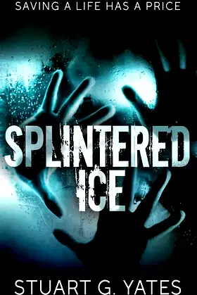 Splintered Ice poster