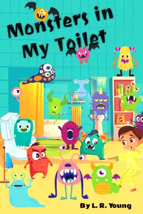 Monsters In My Toilet poster