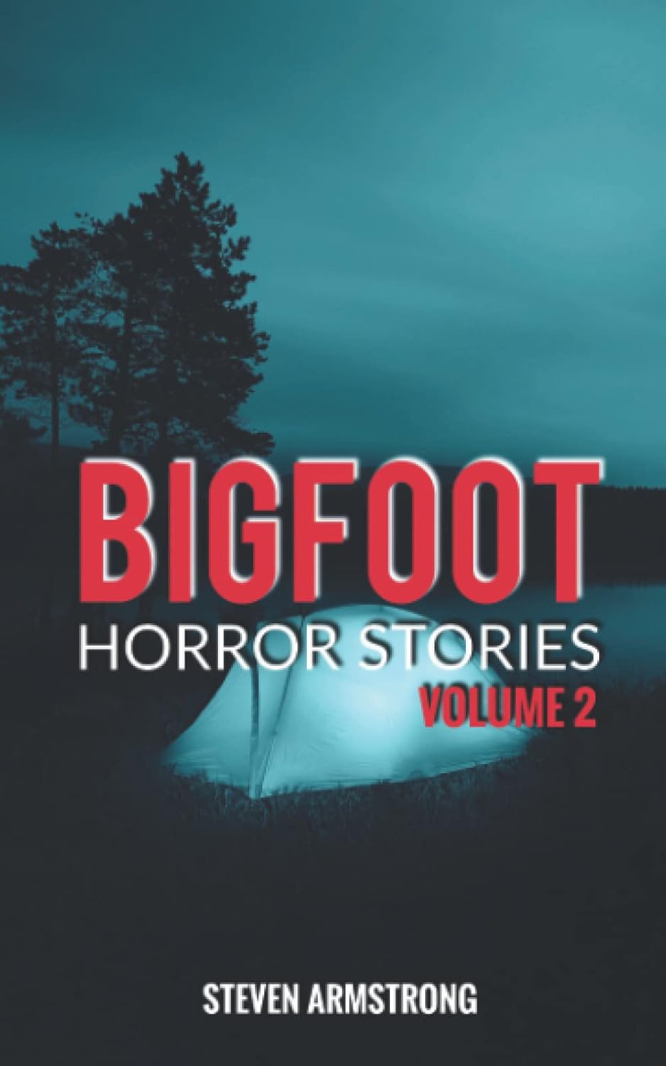Bigfoot Horror Stories: Volume 2 poster