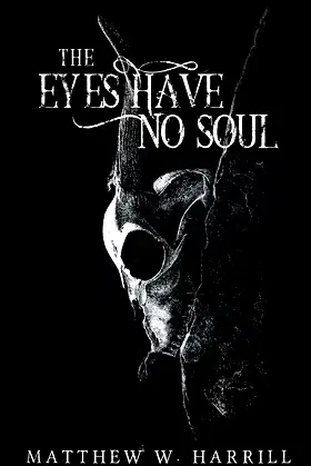 The Eyes Have No Soul poster