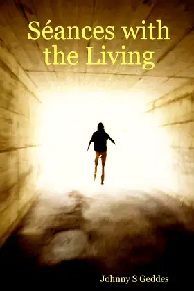 Seances with the Living poster