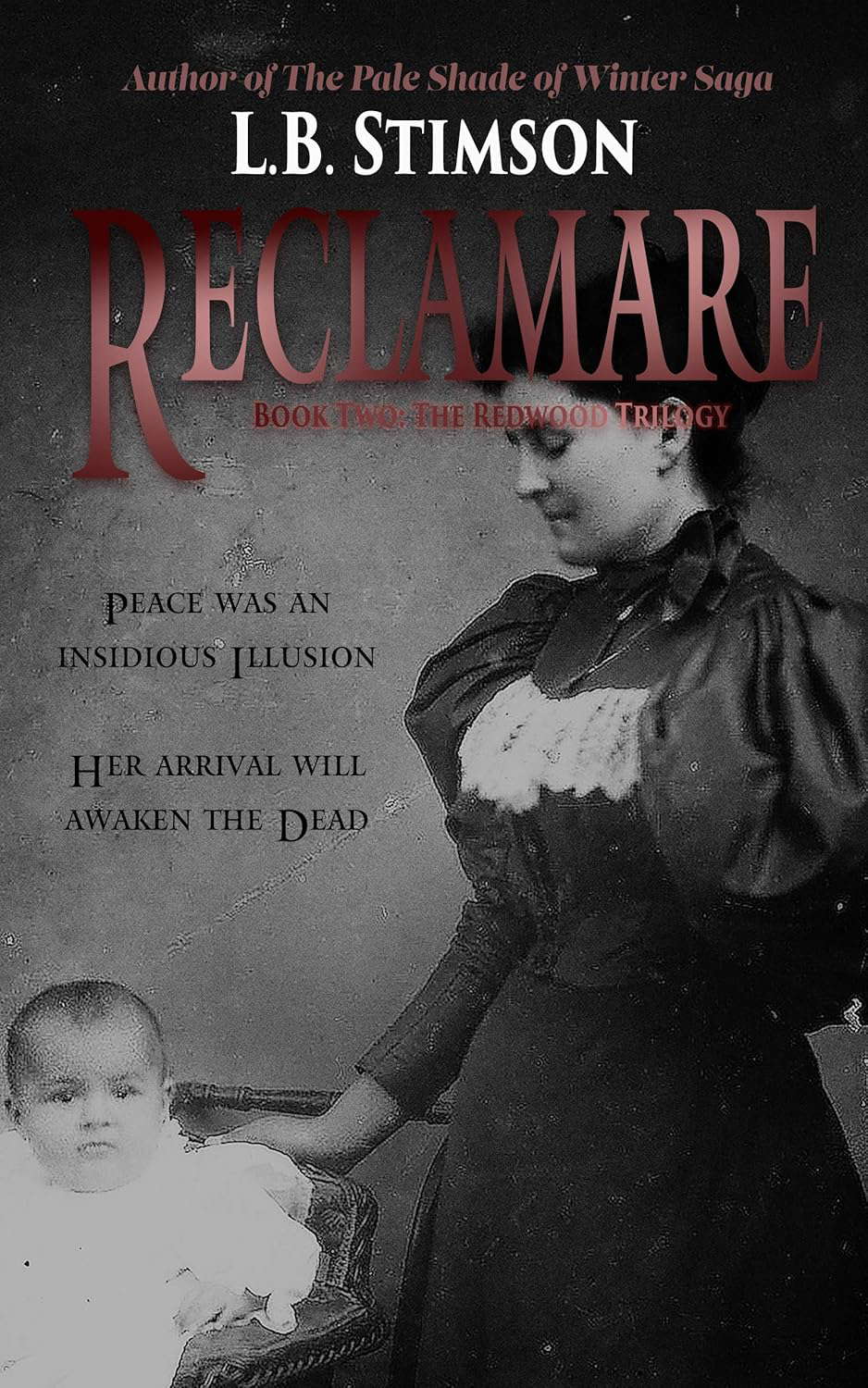 Reclamare: Book Two: The Redwood Trilogy poster