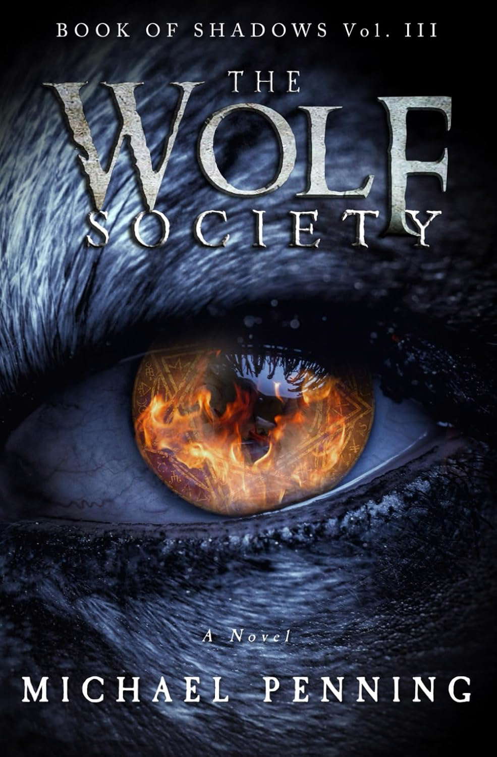 The Wolf Society (Book of Shadows) poster