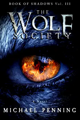 The Wolf Society (Book of Shadows) poster