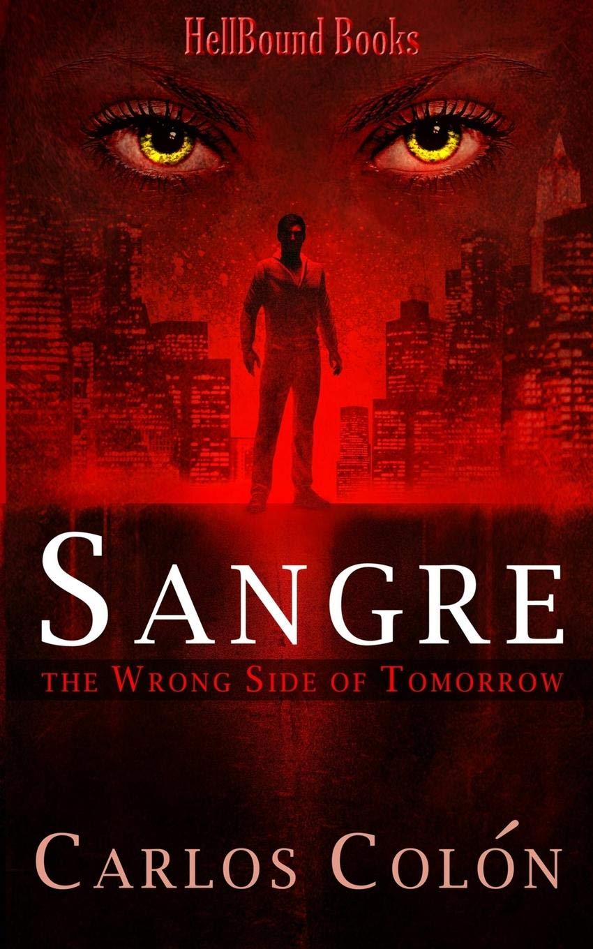 Sangre: The Wrong Side of Tomorrow poster