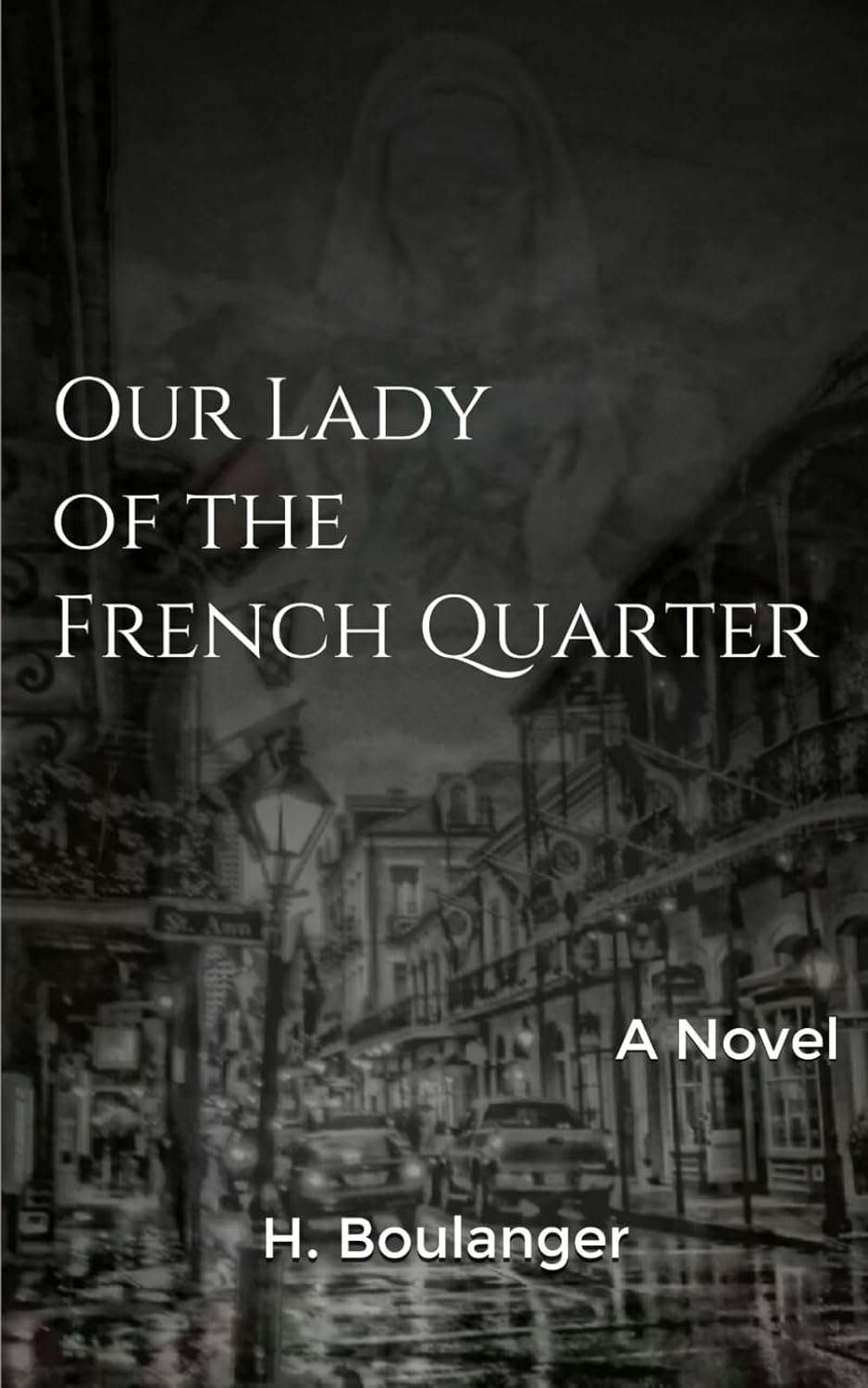 Our Lady of the French Quarter poster