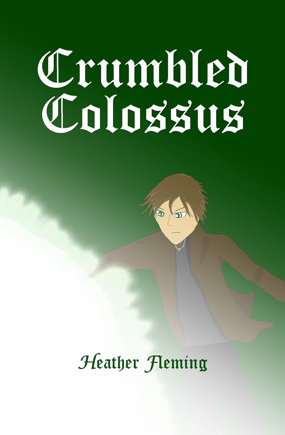 Crumbled Colossus (The Gargoyle Legends Book 6) poster