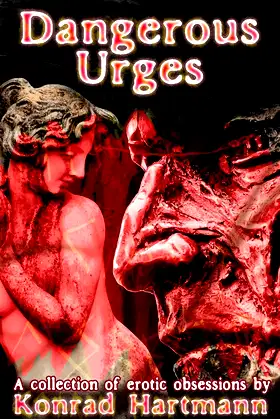 Dangerous Urges poster