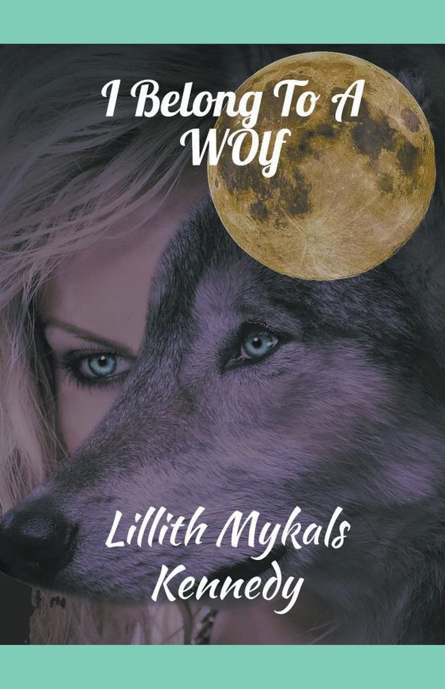 I Belong to a Wolf (The Vampire Authority) poster