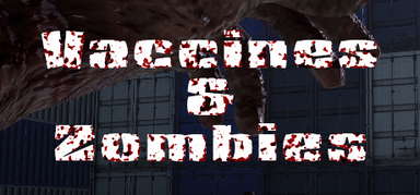 A story of vaccines & zombie capsule