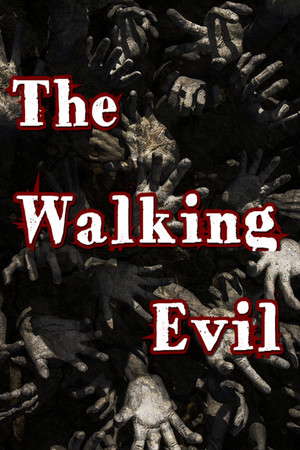 The Walking Evil poster