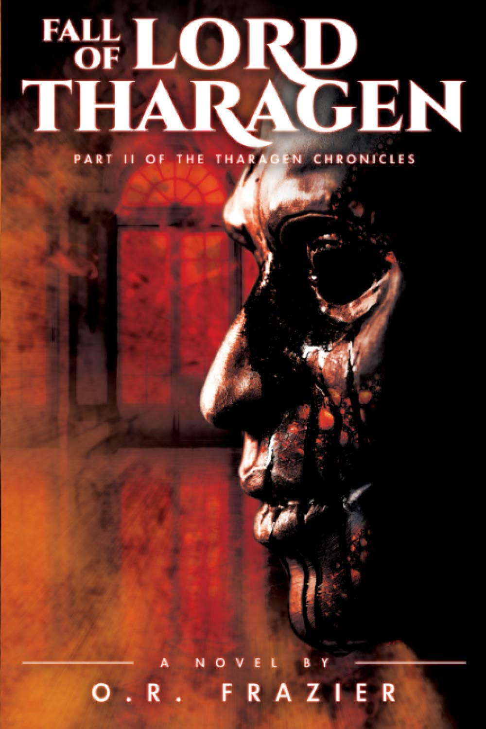The Fall of Lord Tharagen: Part II of the Tharagen Chronicles poster