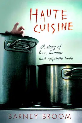 Haute Cuisine: A story of love, humour and exquisite taste poster