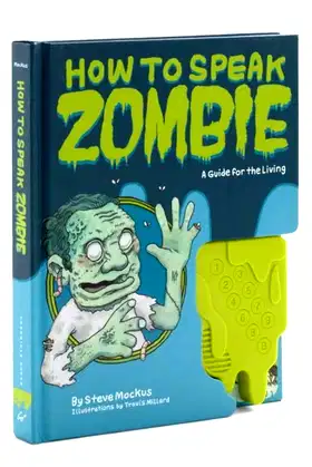 How to Speak Zombie: A Guide for the Living poster