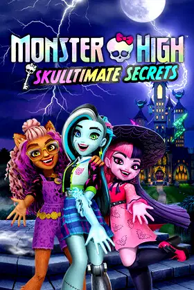 Monster High™ Skulltimate Secrets™ poster