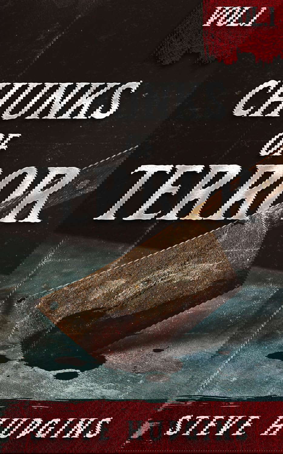 Chunks of Terror Vol. 1 (23 Tales of Terror) poster