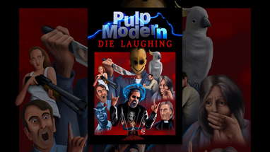 Pulp Modern: Die Laughing poster