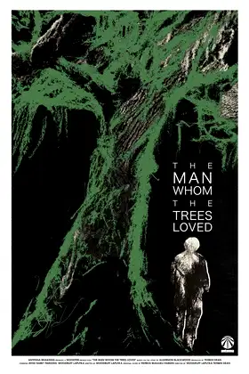 The Man Whom the Trees Loved poster