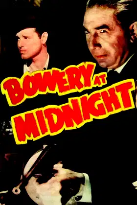 Bowery at Midnight poster