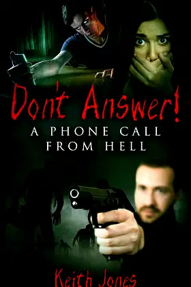Don't Answer!: A Phone Call From Hell poster