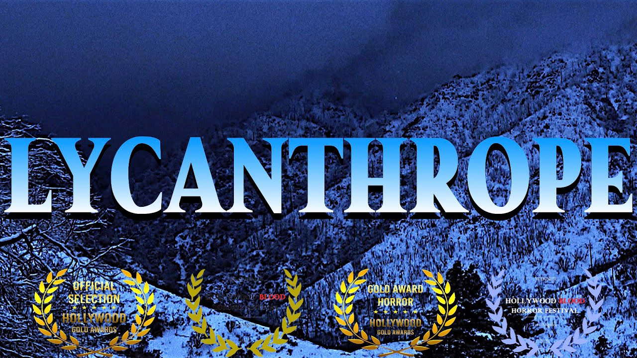 Lycanthrope (Werewolf Short Film)