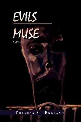 Evils Muse: A Novel poster