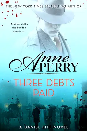 Three Debts Paid (Daniel Pitt Mystery 5) poster