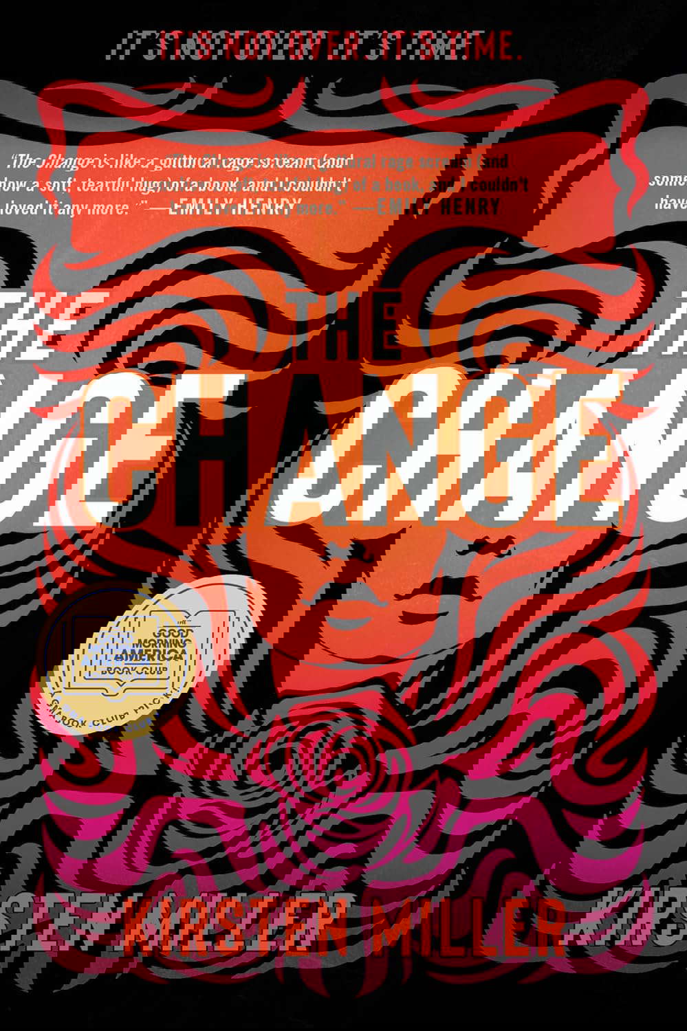 The Change: A Novel poster