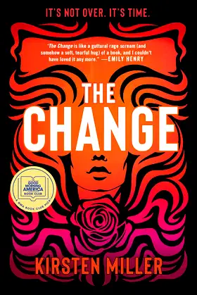 The Change: A Novel poster