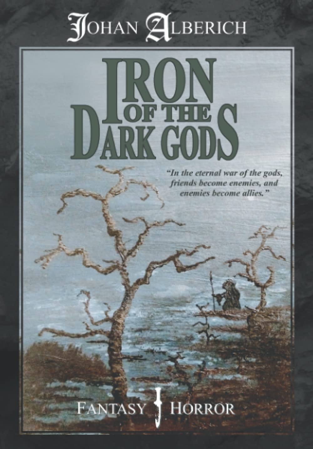 Iron of the dark gods poster