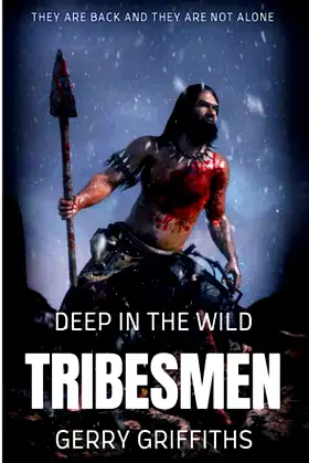 Deep In The Wild: Tribesman poster