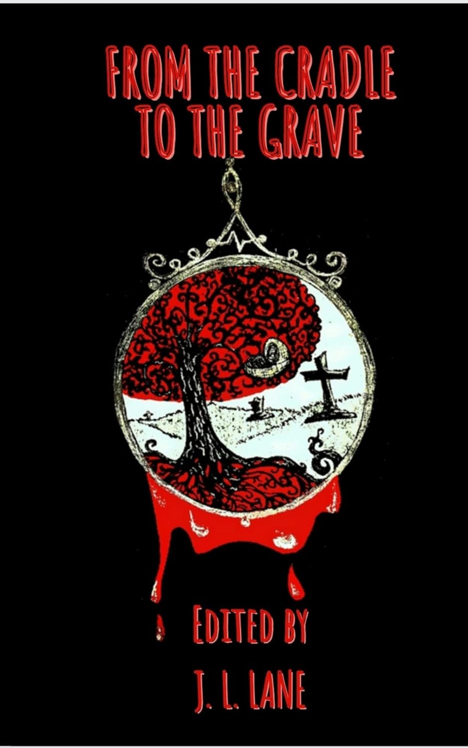 FROM THE CRADLE TO THE GRAVE poster