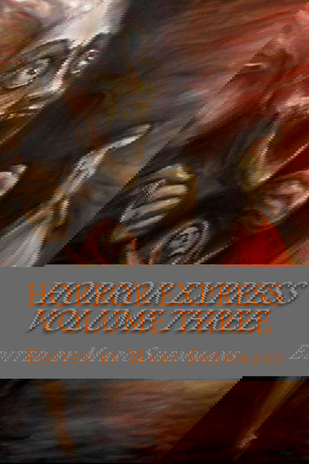 Horror Express Volume Three poster