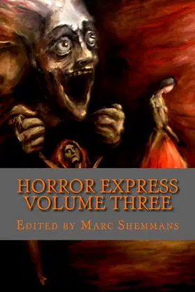 Horror Express Volume Three poster