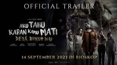 Official Trailer - Aku Tahu Kapan Kamu Mati (Desa Bunuh Diri) | Di Bioskop 14 SEPTEMBER 2023 poster