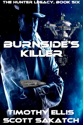 Burnside's Killer (The Hunter Legacy Book 6) poster