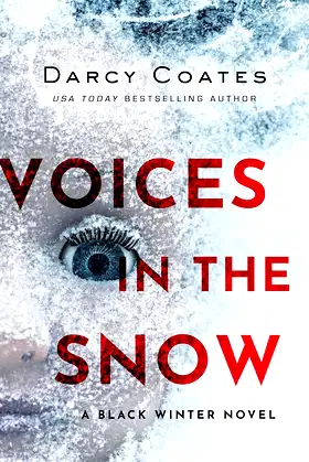 Voices in the Snow (Black Winter, 1) poster