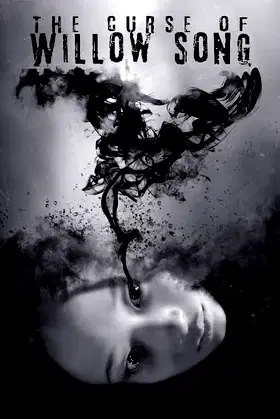 The Curse of Willow Song poster