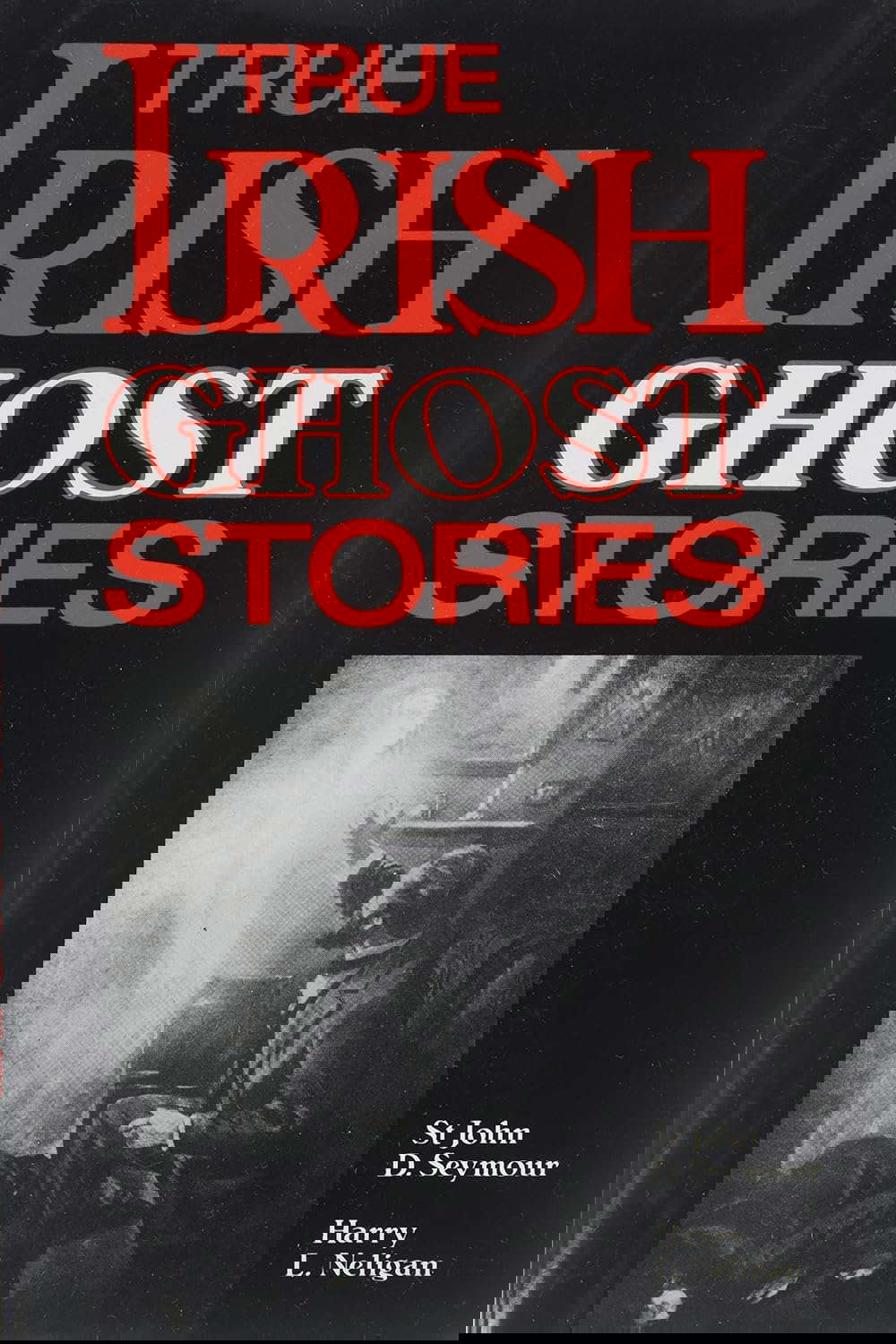True Irish Ghost Stories poster