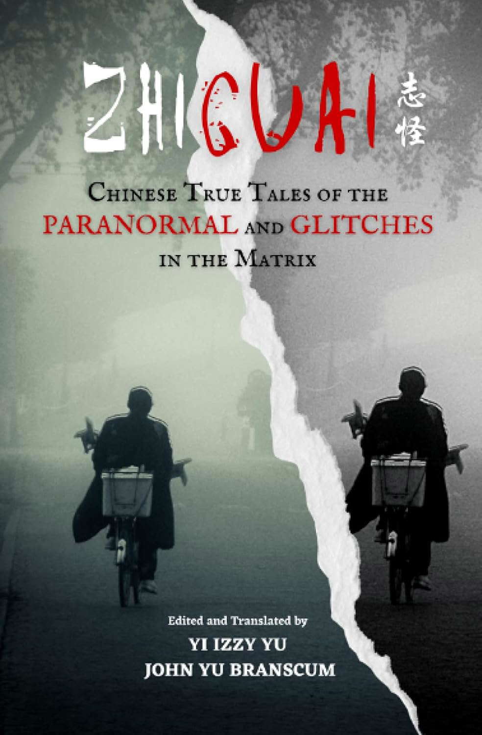 Zhiguai: Chinese True Tales of the Paranormal and Glitches in the Matrix poster