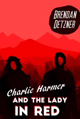 Charlie Harmer and the Lady In Red poster