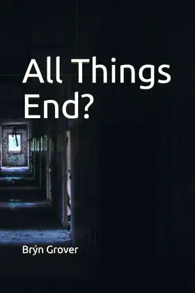 All Things End? poster