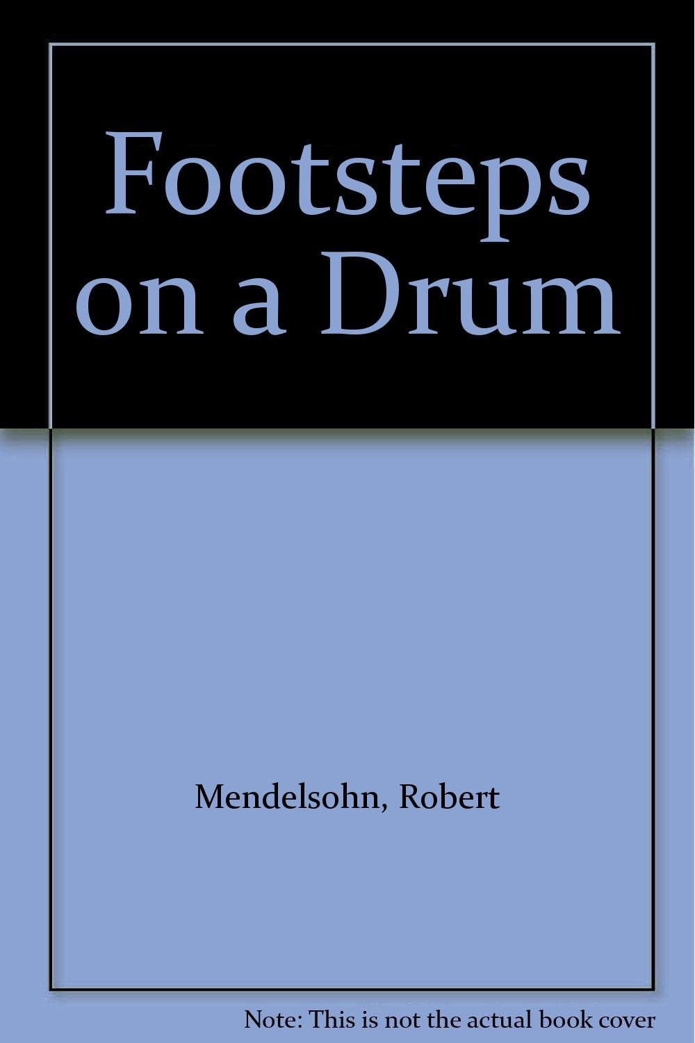 Footsteps on a Drum poster